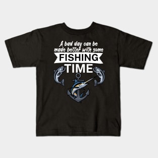 A bad day can be made better with some fishing time Kids T-Shirt